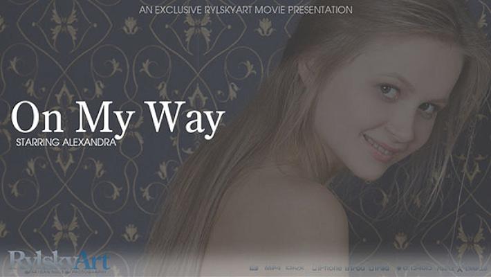 [RylskyArt×Alexandra] 2022-09-02 On My Way